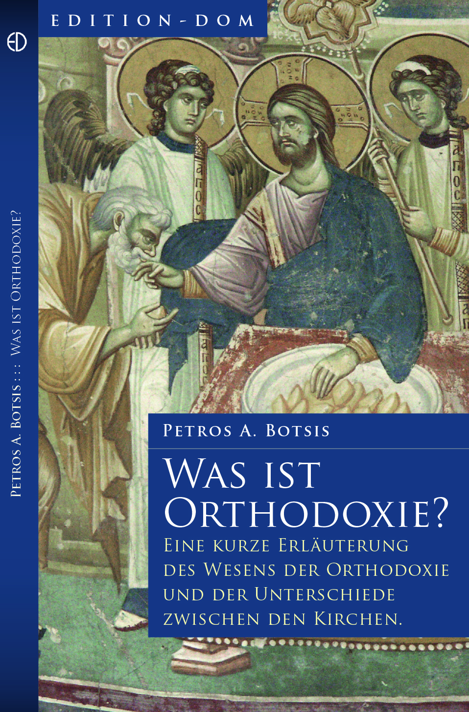 Titelseite des Buches Was ist Orthodoxie von Petros Botsis