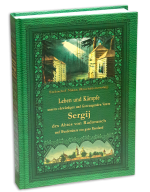 Das Leben des Hl. Sergij von Radonesch - deutsche Ausgabe