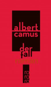 Camus, Albert - Der Fall