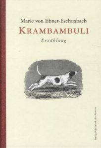 Ebner-Eschenbach, Marie von - Krambambuli und andere Erzählungen