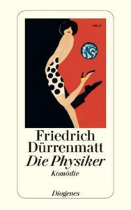 Dürrenmatt - Die Physiker (u.a.)