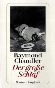 Chandler, Raymond - Der große Schlaf