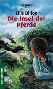 Dillon, Ellis - Die Insel der Pferde