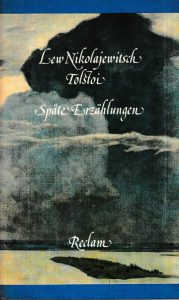 Tolstoi, Lew - Späte Erzählungen