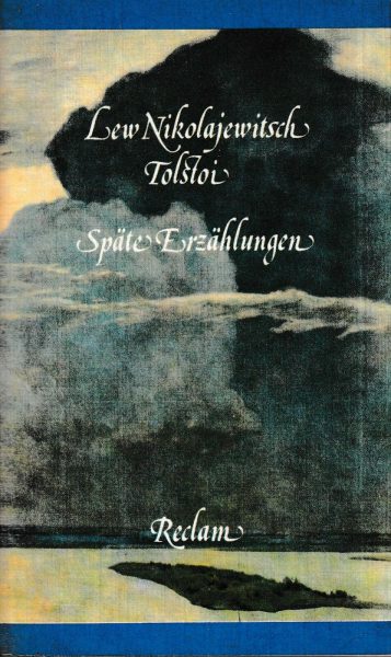 Tolstoi, Lew – Späte Erzählungen