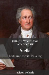 Goethe, Johann Wolfgang von - Stella