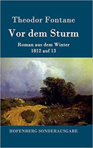 Fontane, Theodor - Vor dem Sturm