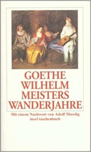 Goethe, Johann Wolfgang von – Wilhelm Meister
