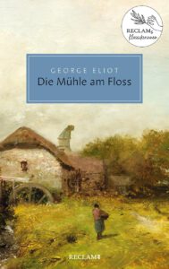 Eliot, George - Die Mühle am Floss