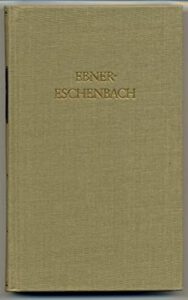 Ebner-Eschenbach, Marie von - Die Spitzin