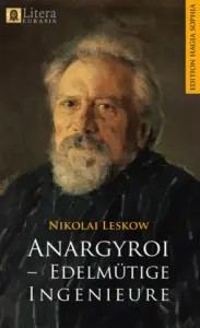 Leskow, Nikolai - Anargyroi