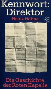 Höhne, Heinz - Die Geschichte der Roten Kapelle