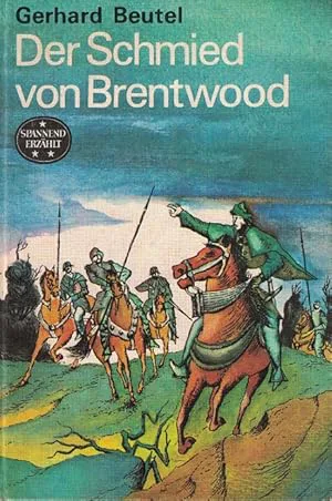 Beutel, Gerhard – Der Schmied von Brentwood